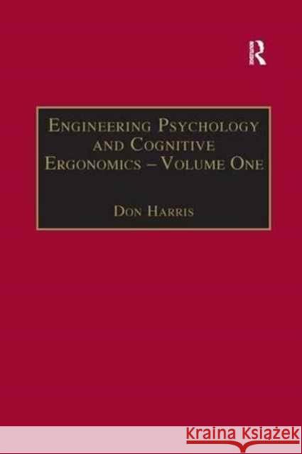 Engineering Psychology and Cognitive Ergonomics: Volume 1: Transportation Systems Don Harris 9781138263123 Routledge