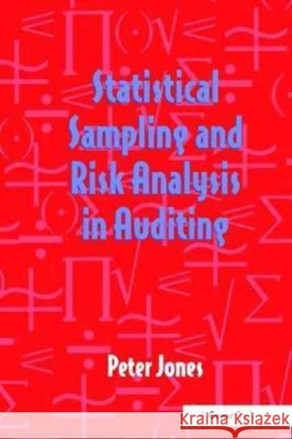 Statistical Sampling and Risk Analysis in Auditing Peter Jones 9781138263215 Routledge