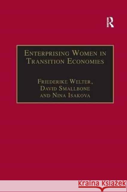 Enterprising Women in Transition Economies David Smallbone Friederike Welter 9781138266643 Routledge