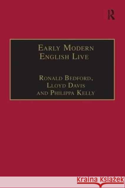 Early Modern English Lives: Autobiography and Self-Representation 1500-1660 Ronald Bedford Lloyd Davis 9781138275881