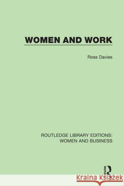 Women and Work Ross Davies 9781138280472 Taylor and Francis