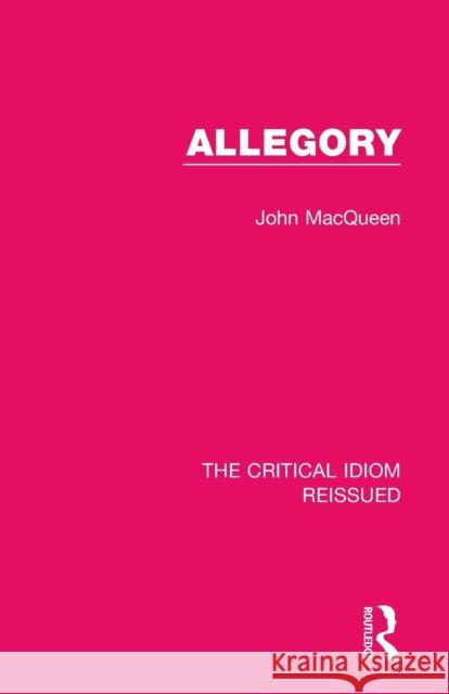 Allegory John Macqueen 9781138283121 Routledge