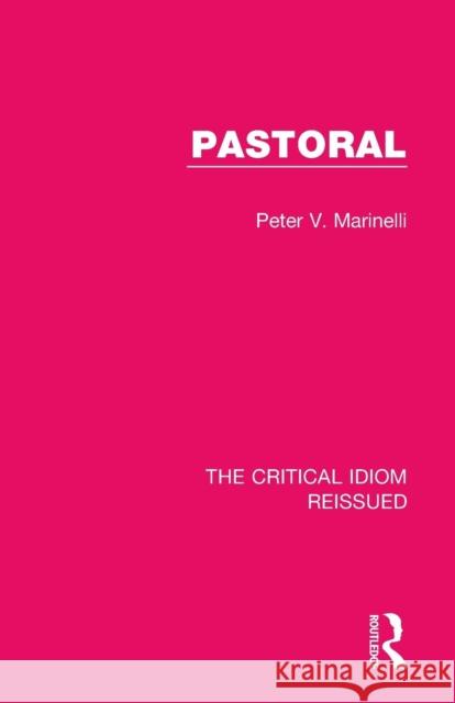 Pastoral Peter V. Marinelli 9781138283183 Routledge