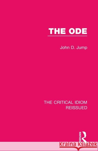 The Ode John D. Jump 9781138283886 Routledge
