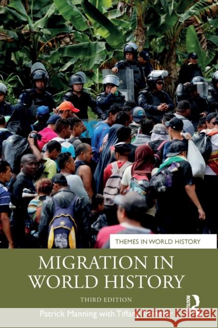 Migration in World History Patrick Manning Tiffany Trimmer 9781138295841