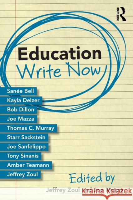 Education Write Now Joe Mazza Jeff Zoul 9781138296374