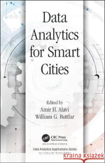 Data Analytics for Smart Cities Amir Alavi William G Buttlar  9781138308770