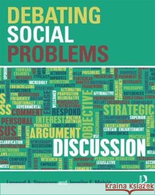 Debating Social Problems Leonard A. Steverson Jennifer Melvin 9781138309616 Routledge