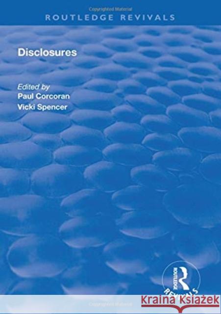 Disclosures Paul Corcoran Vicki Spencer 9781138311473 Routledge