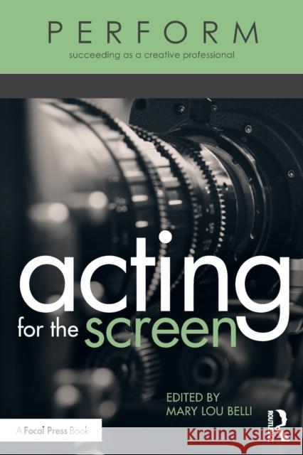 Acting for the Screen Mary Lou Belli 9781138311640