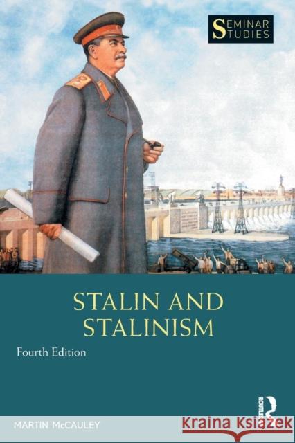 Stalin and Stalinism Martin McCauley 9781138316249