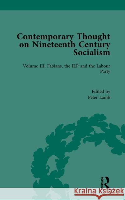 Contemporary Thought on Nineteenth Century Socialism Peter Lamb 9781138321021 Routledge