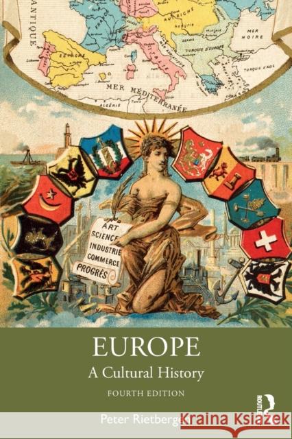 Europe: A Cultural History Peter Rietbergen 9781138326149 Routledge