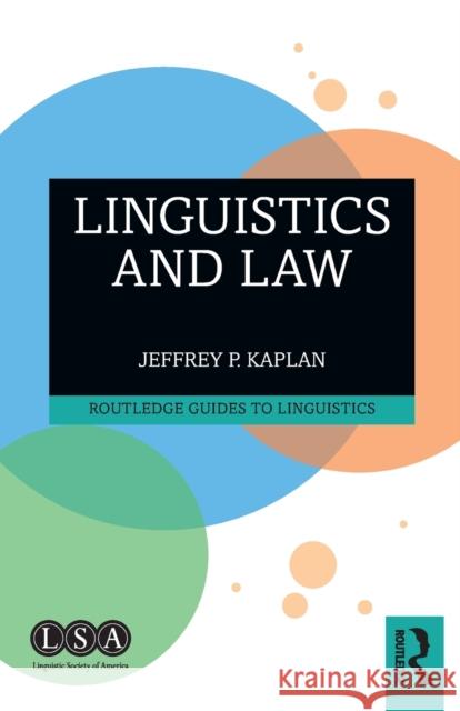 Linguistics and Law Jeffrey P. Kaplan 9781138326156 Routledge