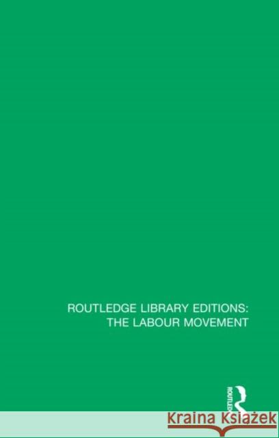 Recollections of a Labour Pioneer Francis William Soutter 9781138328853 Taylor and Francis