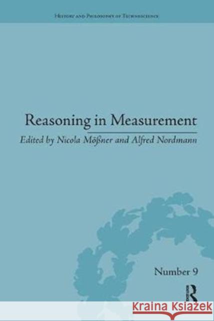 Reasoning in Measurement  9781138331945 History and Philosophy of Technoscience