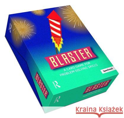 Blaster: A Card Game for Problem-Solving Skills Yvette Jones 9781138337053