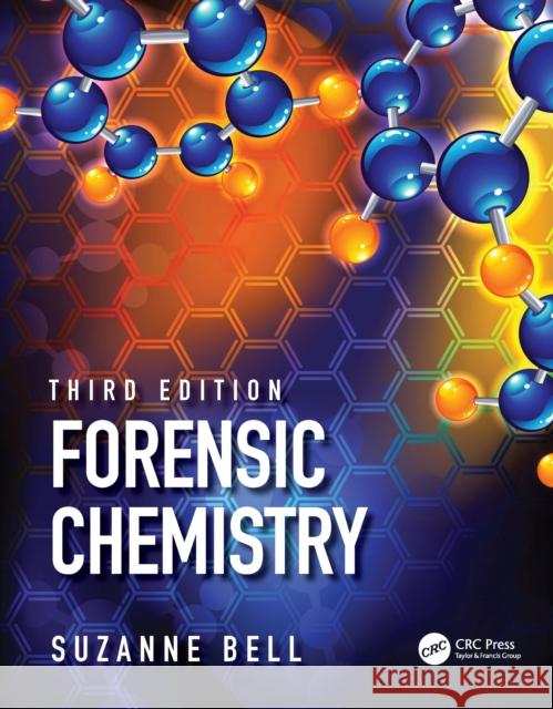 Forensic Chemistry Bell, Suzanne 9781138339842