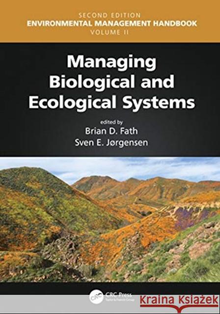Managing Biological and Ecological Systems Brian D. Fath 9781138342644 CRC Press