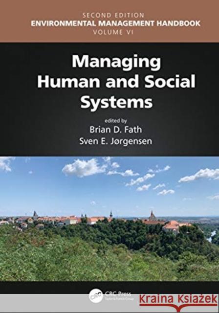 Managing Human and Social Systems Fath, Brian D. 9781138342682 CRC Press