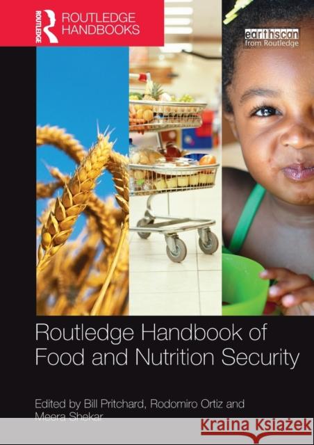 Routledge Handbook of Food and Nutrition Security Bill Pritchard Rodomiro Ortiz Meera Shekar 9781138343498