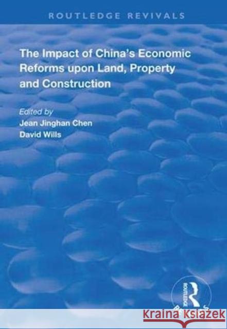 The Impact of China's Economic Reforms Upon Land, Property and Construction  9781138343665 Taylor and Francis