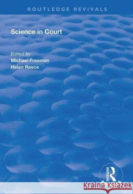 Science in Court Michael Freeman Helen Reece 9781138348141 Routledge