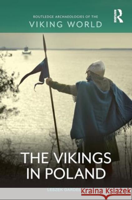 THE VIKINGS IN POLAND GARDE A 9781138349391 TAYLOR & FRANCIS