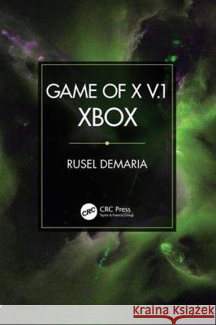 Game of X v.1: Xbox Rusel DeMaria 9781138350168 Taylor & Francis Ltd
