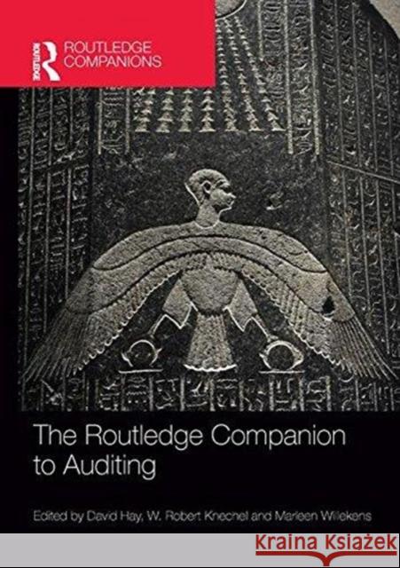 The Routledge Companion to Auditing David Hay W. Robert Knechel Marleen Willekens 9781138363083 Routledge