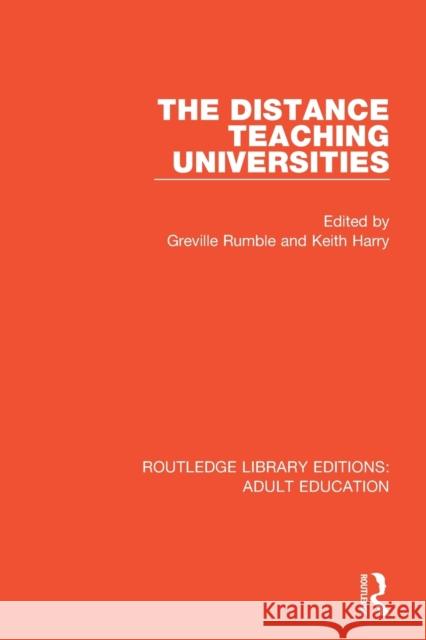 The Distance Teaching Universities Greville Rumble Keith Harry 9781138363601