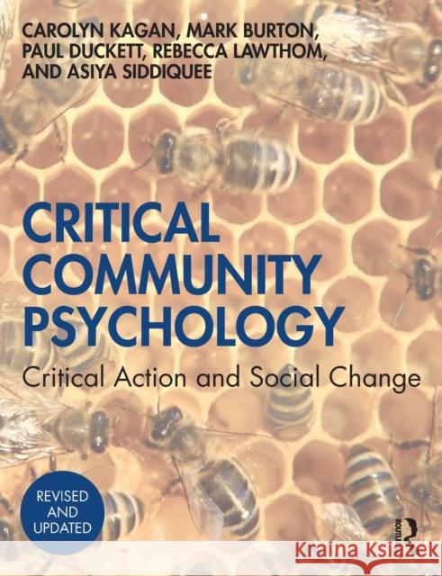 Critical Community Psychology: Critical Action and Social Change Kagan, Carolyn 9781138364127