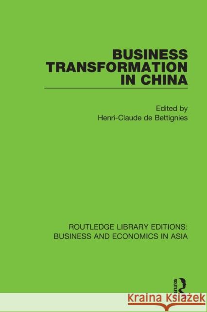 Business Transformation in China Henri-Claude d 9781138367043 Routledge