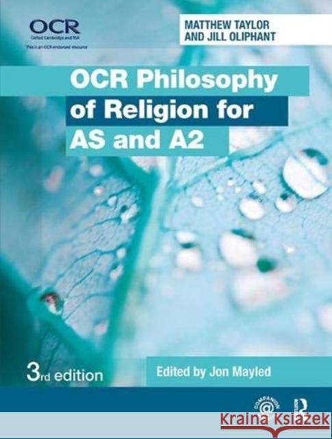 OCR Philosophy of Religion for as and A2 Mayled, Jon 9781138371354 Taylor and Francis