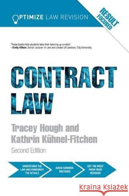 Optimize Contract Law Kathrin Kuhnel-Fitchen, Tracey Hough 9781138371606 Taylor and Francis