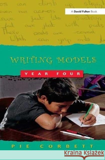 Writing Models Year 4 Pie Corbett 9781138371989 Taylor and Francis