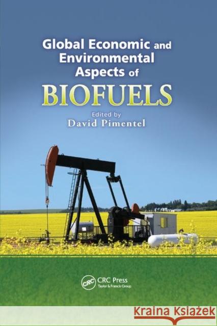 Global Economic and Environmental Aspects of Biofuels  9781138374362 Taylor and Francis