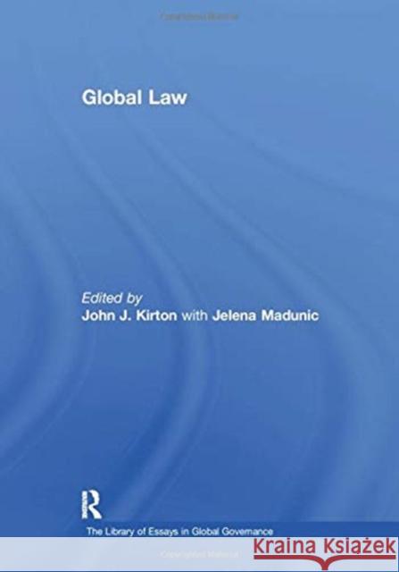 Global Law Kirton, John J. 9781138378421