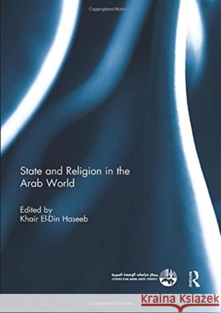 State and Religion in the Arab World  9781138383159 Taylor and Francis