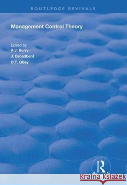 Management Control Theory  9781138391703 Taylor and Francis