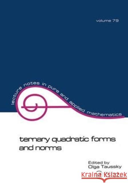 Ternary Quadratic Forms and Norms O. Taussky 9781138402010 CRC Press