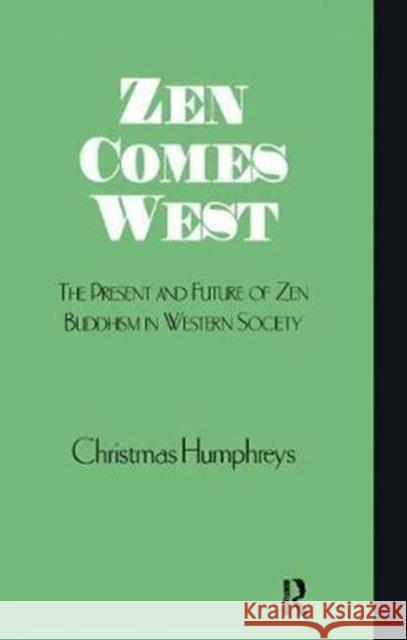 Zen Comes West Christmas Humphreys 9781138406117