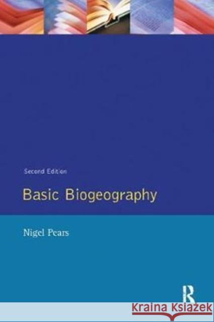 Basic Biogeography N. V. Pears 9781138407183