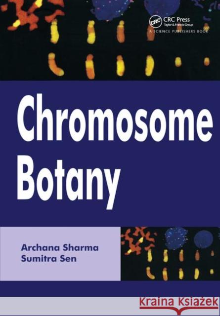 Chromosome Botany Archana Sharma   9781138407749