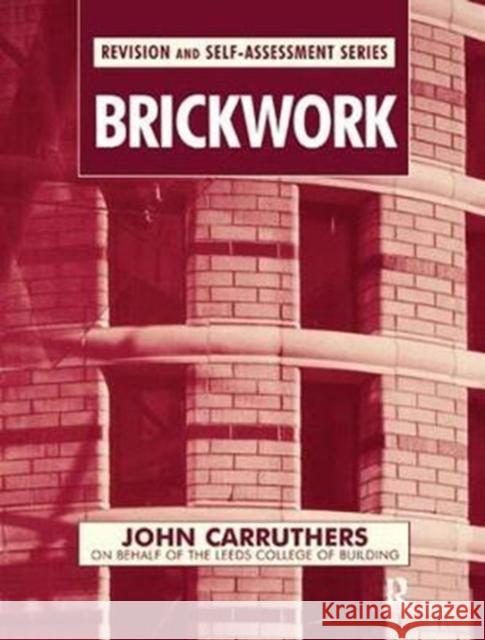 Brickwork John Carruthers 9781138407923 Routledge