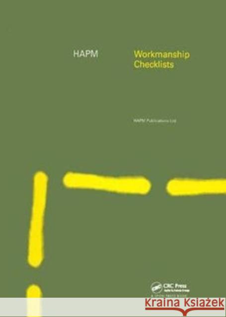 Hapm Workmanship Checklists Construction Audit Ltd. 9781138408791 Taylor and Francis