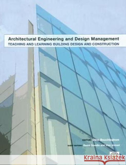 Teaching and Learning Building Design and Construction David Dowdle 9781138409132 Routledge