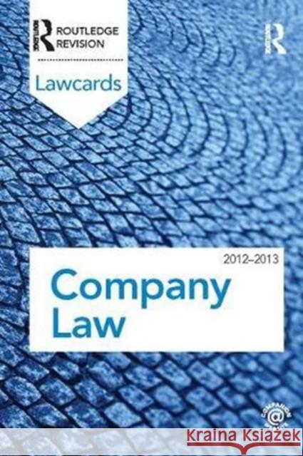 Company Lawcards 2012-2013 Routledge 9781138409187
