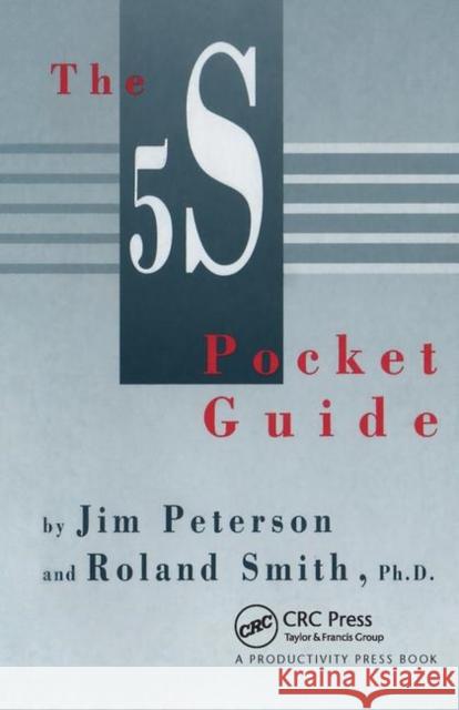 5s Pocket Guide Smith, Roland 9781138409637 CRC Press