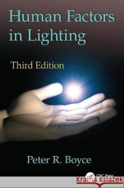 Human Factors in Lighting Peter Robert Boyce 9781138411494